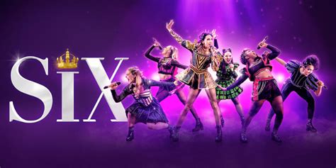 Six the Musical 2025 Dates & Tickets | Full Touring Schedule