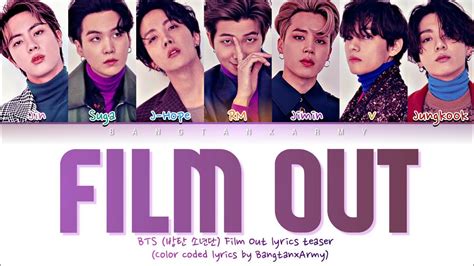BTS (방탄소년단) 'Film Out (Teaser) (Prod. Jungkook & Iyori Shimizu)' (Easy Color Coded Lyrics) - YouTube