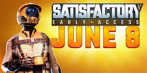 Former Epic Games Exclusive Satisfactory is Finally Coming to Steam