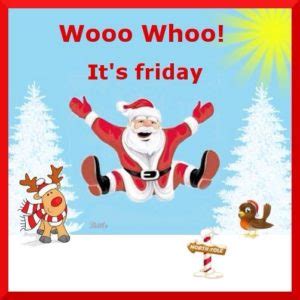 Hooray its Friday Before Christmas!