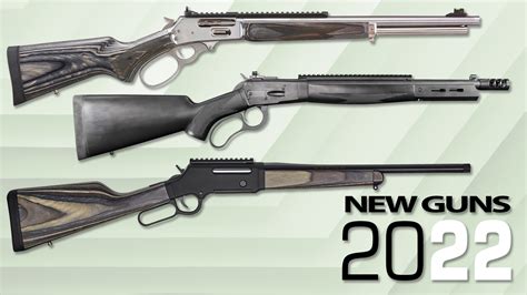 New Lever Action Rifles for 2022 | An Official Journal Of The NRA