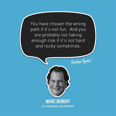 Marc Benioff's quotes, famous and not much - Sualci Quotes 2019