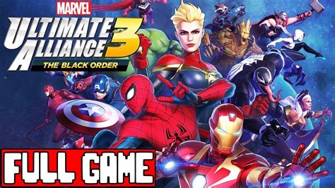 MARVEL ULTIMATE ALLIANCE 3 Full Game Walkthrough - No Commentary (#MUA3 Black Order Full Game ...