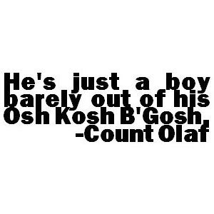 Count Olaf Quotes. QuotesGram