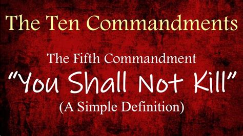 KILLING: A Simple Definition – The 5th Commandment, pt. 1