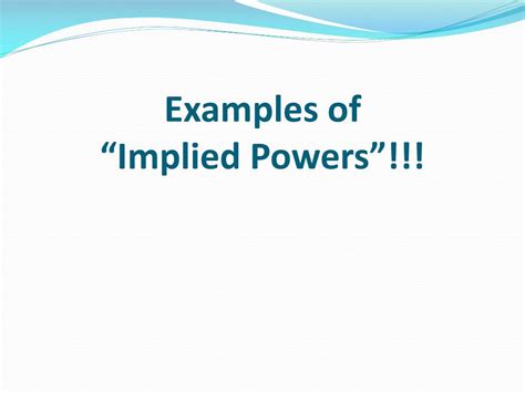 Examples Of Implied Powers