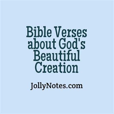 Bible Verses about Creation, Creation of Man, God’s Creativity, God’s Creation, God’s Beautiful ...