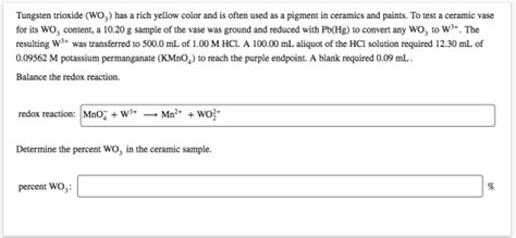 Tungsten trioxide (WO3) has a rich yellow color and is often used as a pigment in... - ZuoTi.Pro