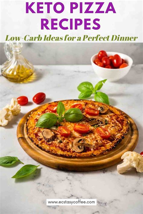 Keto Pizza Recipes: Low Carb Ideas for a Perfect Dinner