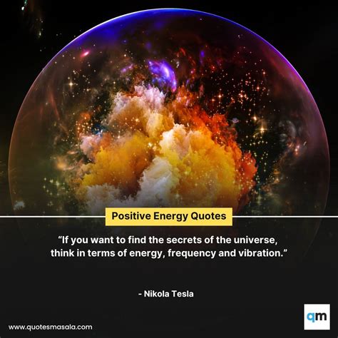 Positive 70+ Energy Quotes To Spread Positive Vibes | Quotesmasala