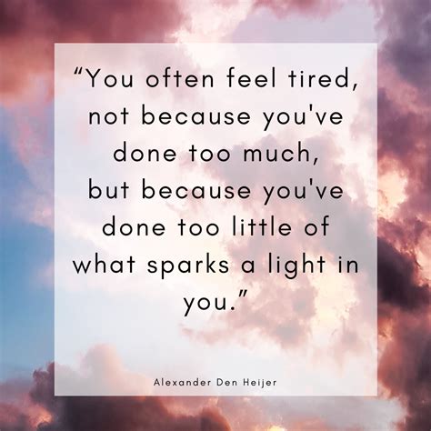 Inspirational Quote | Feeling tired quotes, Tired quotes, Inspirational quotes