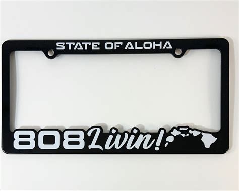 HAWAII LICENSE PLATE FRAME. STATE OF ALOHA 808 LIVIN! | eBay | License ...