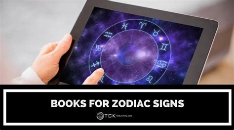 Books for Zodiac Signs: What to Read Based on Your Birth Date - TCK Publishing