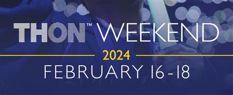 Penn State Thon (Feb 16-18)