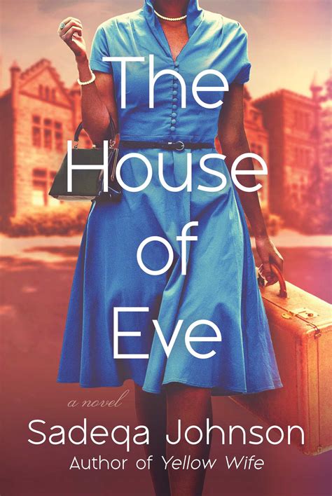 Book Review: The House of Eve by Sadeqa Johnson