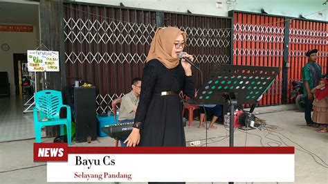 Selayang Pandang Cover Bayu Cs - YouTube