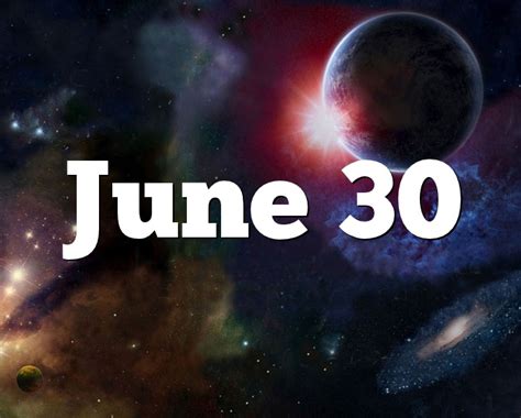 June 30 Birthday horoscope - zodiac sign for June 30th