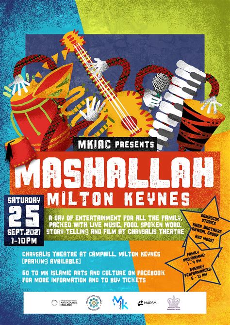 Milton Keynes Islamic Arts and Culture presents Mashallah MK, a ...