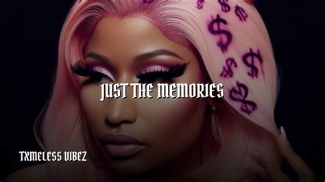 Nicki Minaj | Just The Memories | Slowed + Reverb - YouTube