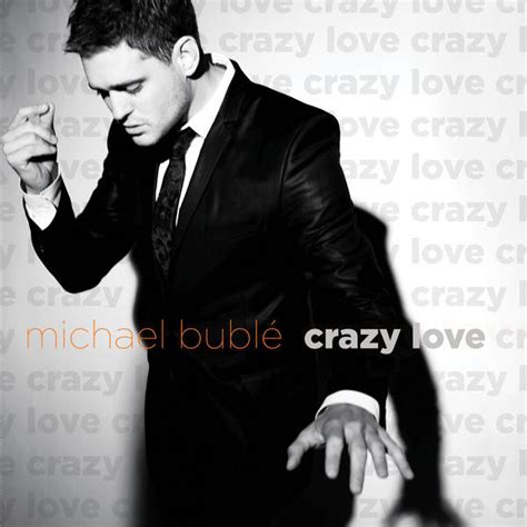 Michael Bublé - Crazy Love | Releases | Discogs