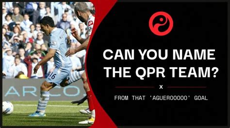 Football quiz: Name the QPR team who conceded the Aguero goal in 2012