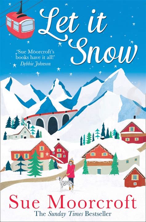 Book Review: Let It Snow by Sue Moorcroft | Novel Kicks