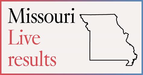 2020 Missouri election: Live results - Los Angeles Times