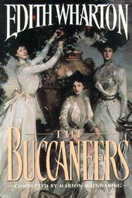 The Buccaneers, Edith Wharton, Marion Mainwaring. 1857021614) Used Book available for Swap