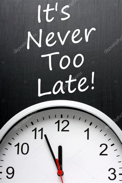 It's Never Too Late Stock Photo by ©thinglass 59864523