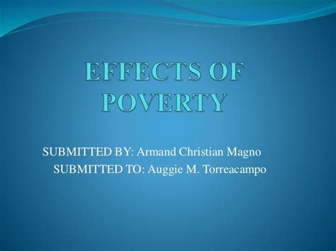 Effects of poverty