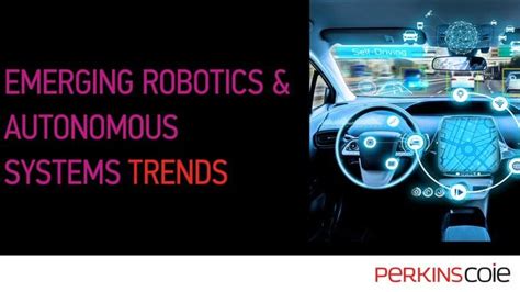 Emerging Technology Trends in Robotics & Autonomous Systems | Unmanned ...