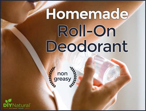 Homemade Roll-On Deodorant: A Natural Non-Greasy Roll On Deodorant