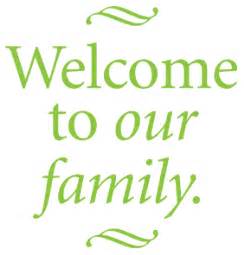 Welcome To The Family Quotes. QuotesGram