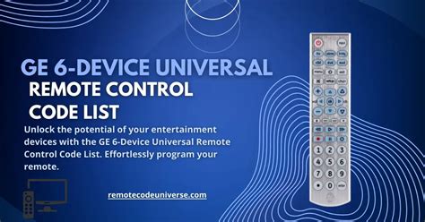 GE Universal Remote Codes List - Remote Code Universe