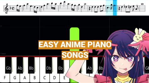 Easy Anime Piano Songs - MusicProfy