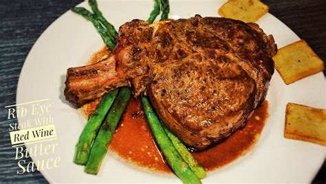 The Best Rib Eye Steak - Delicious Red Wine (Reduction) Butter Sauce