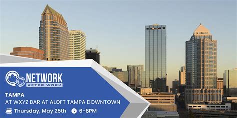 Network After Work Tampa at WXYZ Bar at Aloft Tampa Downtown, WXYZ Bar ...