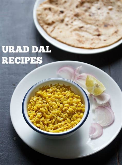 urad dal recipes, collection of 33 tasty urad dal recipes | black gram ...