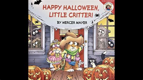 "Happy Halloween, Little Critter" by Mercer Mayer. Narrated by Steven ...