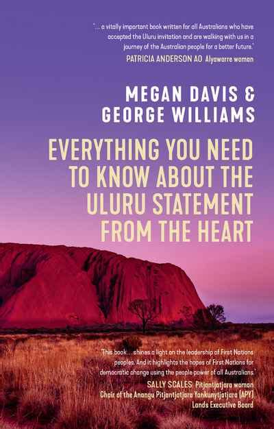 Everything You Need to Know about the Uluru Statement from the Heart ...