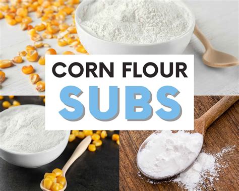 The BEST Corn Flour Substitutes To Try