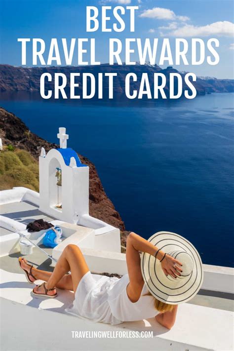 Best Travel Rewards Credit Cards