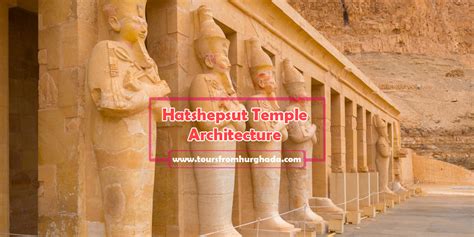 Hatshepsut Temple - Hatshepsut Temple Luxor - Hatshepsut Temple Facts