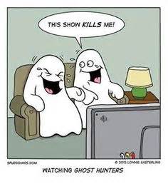 68 Best ghost sayings images | Funny ghost, Ghost hunters, Ghost hunting