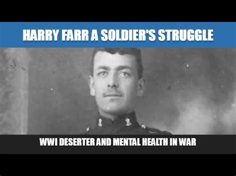 Harry Farr: A Soldier's Struggle | WWI Deserter and Mental Health in War - YouTube