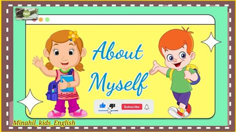 About myself - kids Introduction | How to introduce yourself | Self ...