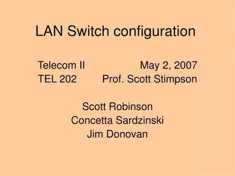 PPT - LAN Switch configuration PowerPoint Presentation, free download ...