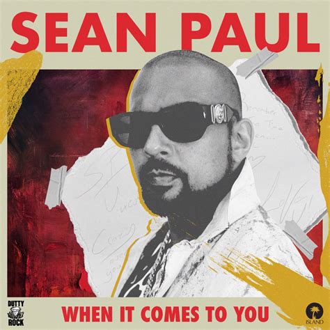 Sean Paul - When It Comes to You - Reviews - Album of The Year