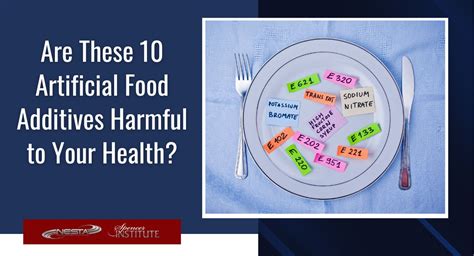 Are These 10 Artificial Food Additives Making You Sick?