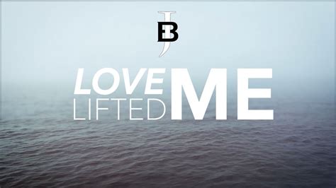 Love Lifted Me (Devotional)